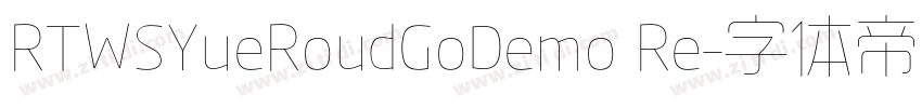 RTWSYueRoudGoDemo Re字体转换
